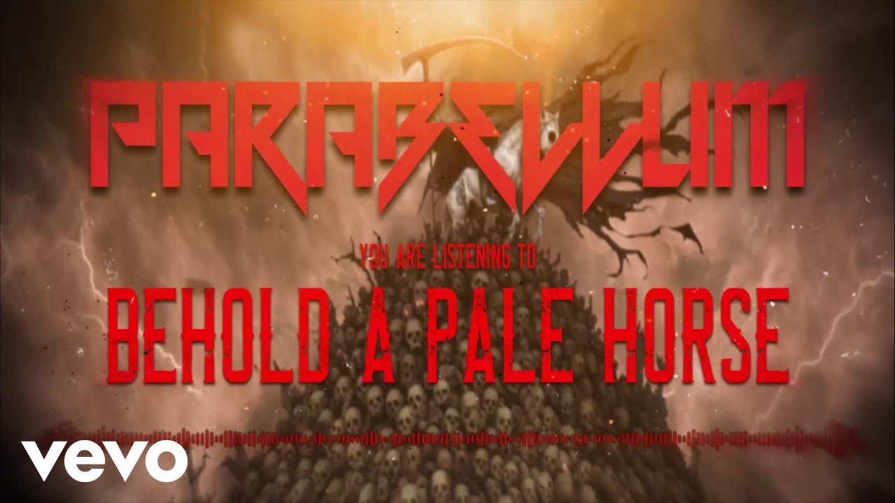 Parabellum — Behold a Pale Horse album artwork, featuring a skeletal Death figure over a mountain of skulls
