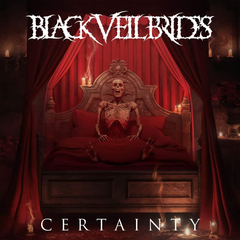Dark red album artwork showing a skeletal figure sitting upright in a bed surrounded by candles and heavy red curtains, with the Black Veil Brides logo and the word “Certainty.”
